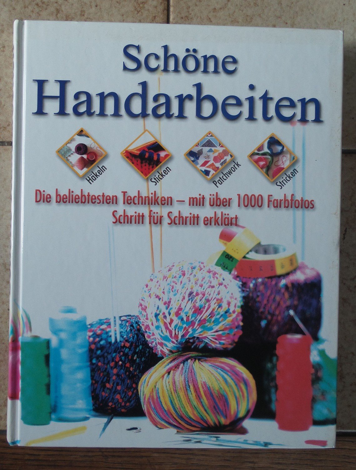 Welche Handarbeiten Lassen Sich Gut Verkaufen „Schöne Handarbeiten“ – Buch gebraucht kaufen – A02hwJlp01ZZF