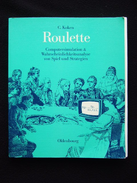 Roulette Computersimulation Und Claus Koken Buch Gebraucht Kaufen A02hzpr701zze