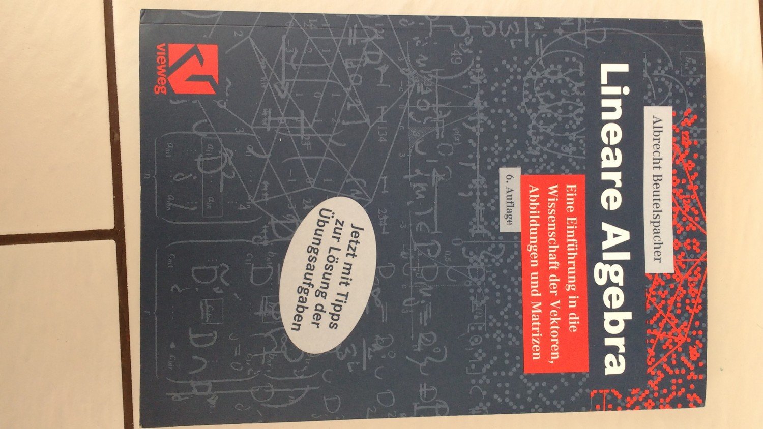 Lineare Algebra Eine Einführung In Die Wissenschaft Der Vektoren Abbildungen Und Matrizen - 