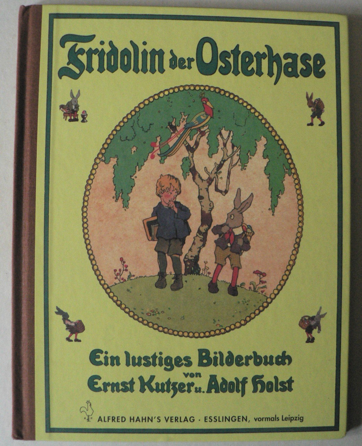 Fridolin Der Osterhase Holst Adolf Kutzer Buch Gebraucht Kaufen A02kk0hs01zzm