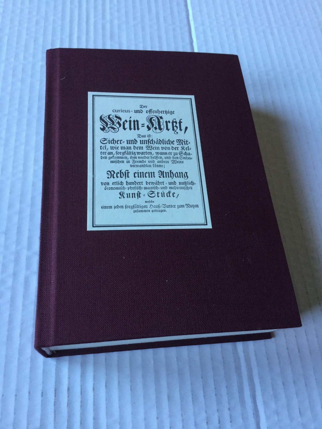 Der Curieus Und Offenherzige Wein Arzt Anonymer Liebhaber Der Oeconomischen Wissenschaften Buch Erstausgabe Kaufen A02hik7b01zz0