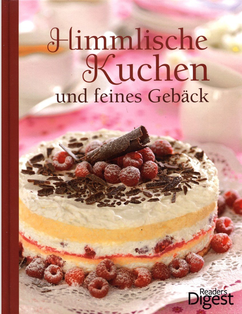 Himmlische Kuchen Und Feines Gebck Autoren Annette Heitsch Und Cornelia Klaeger Buch Gebraucht Kaufen A02hsmk301zz5