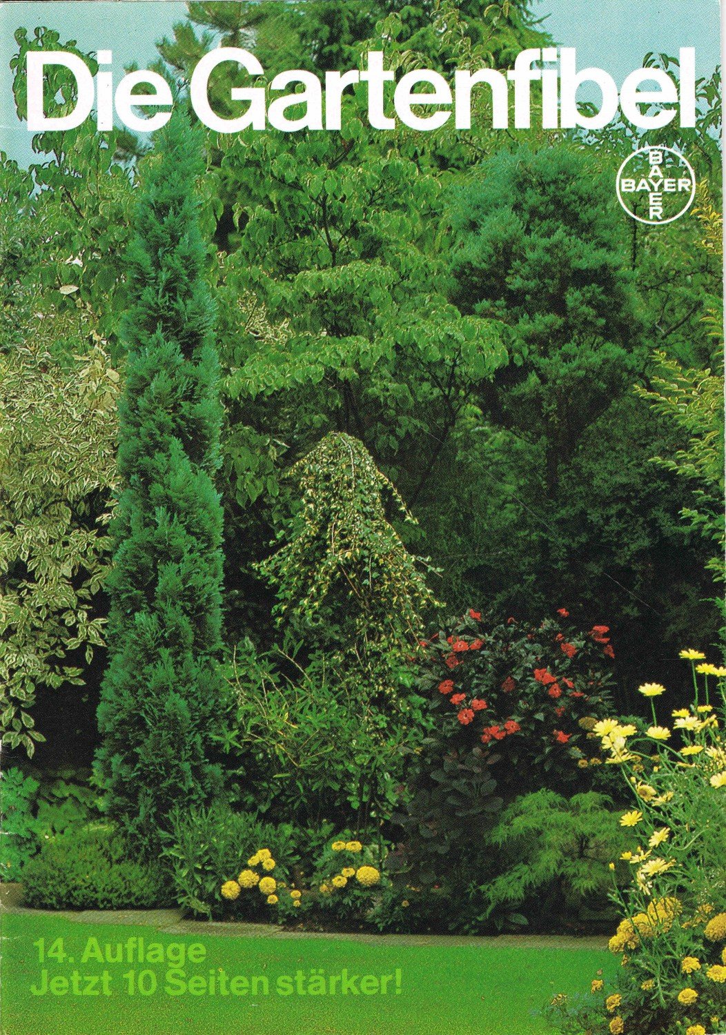 Die Gartenfibel 14 Bayer Pflanzenschutz Buch Antiquarisch Kaufen A02htaww01zzn
