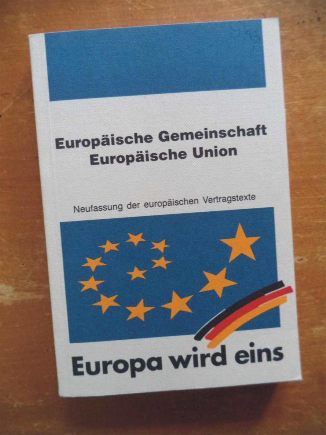 „Europäische Gemeinschaft - Europäische Union“ – Buch Gebraucht Kaufen ...