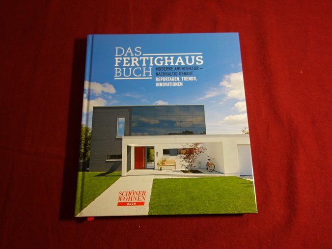 Schwab Petra Das Fertighaus Buch Moderne Architektur Nachhaltig Gebaut Reportagen Bucher Gebraucht Antiquarisch Neu Kaufen