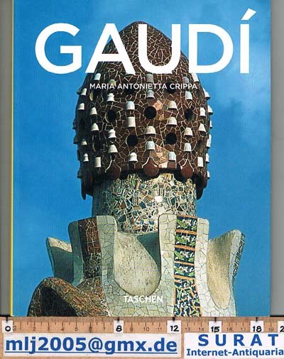 Gaudí 1852-1926 Von der Natur zur Baukunst 
