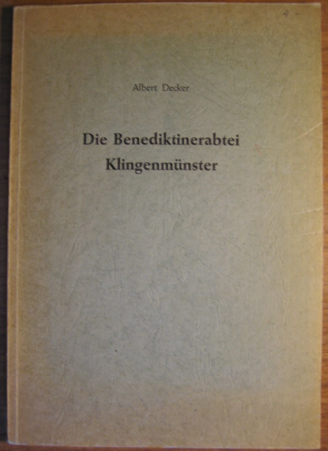 Die Benediktinerabtei Klingenmunster Sonderdruck Aus Albert Decker Buch Gebraucht Kaufen A02i3s1r01zzi