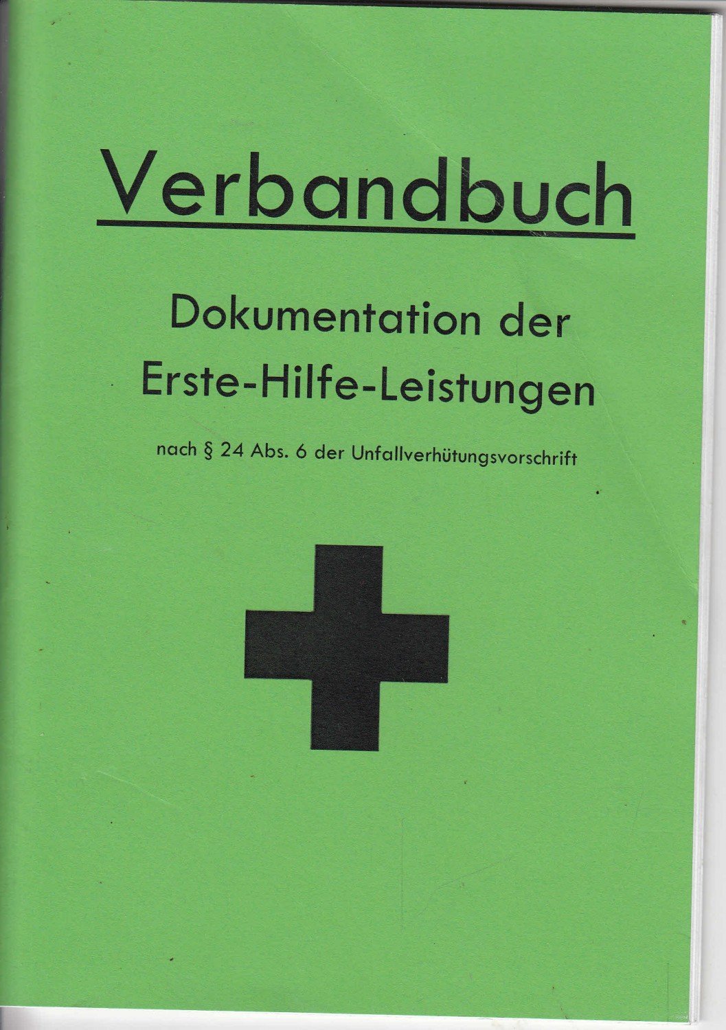 Verbandbuch für Eintragung von Erste Hilfe Leistungen, 16 Seiten