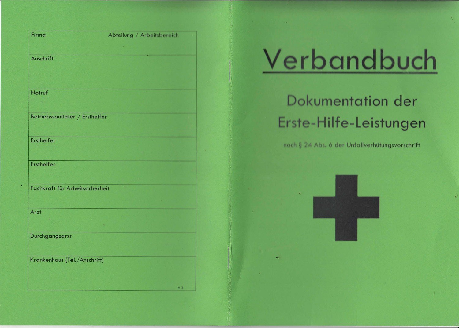 Verbandbuch - Dokumentation der Erste-Hilfe-Leistungen …“ – Buch gebraucht  kaufen – A02i8TxZ01ZZK
