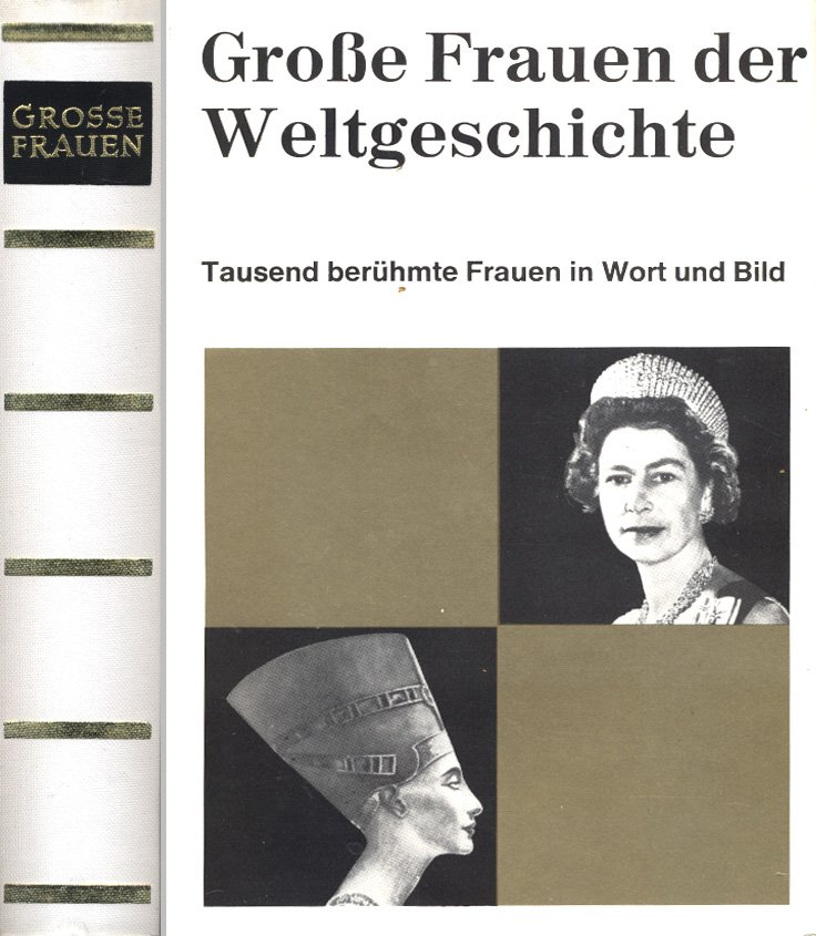 Grosse Frauen Der Weltgeschichte Redaktionelle Mitarbeiter Dr Buch Antiquarisch Kaufen A02ideyv01zzp