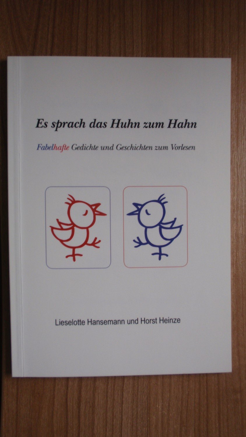 ISBN 3000312811 "Es sprach das Huhn zum Hahn" gebraucht, antiquarisch & neu kaufen