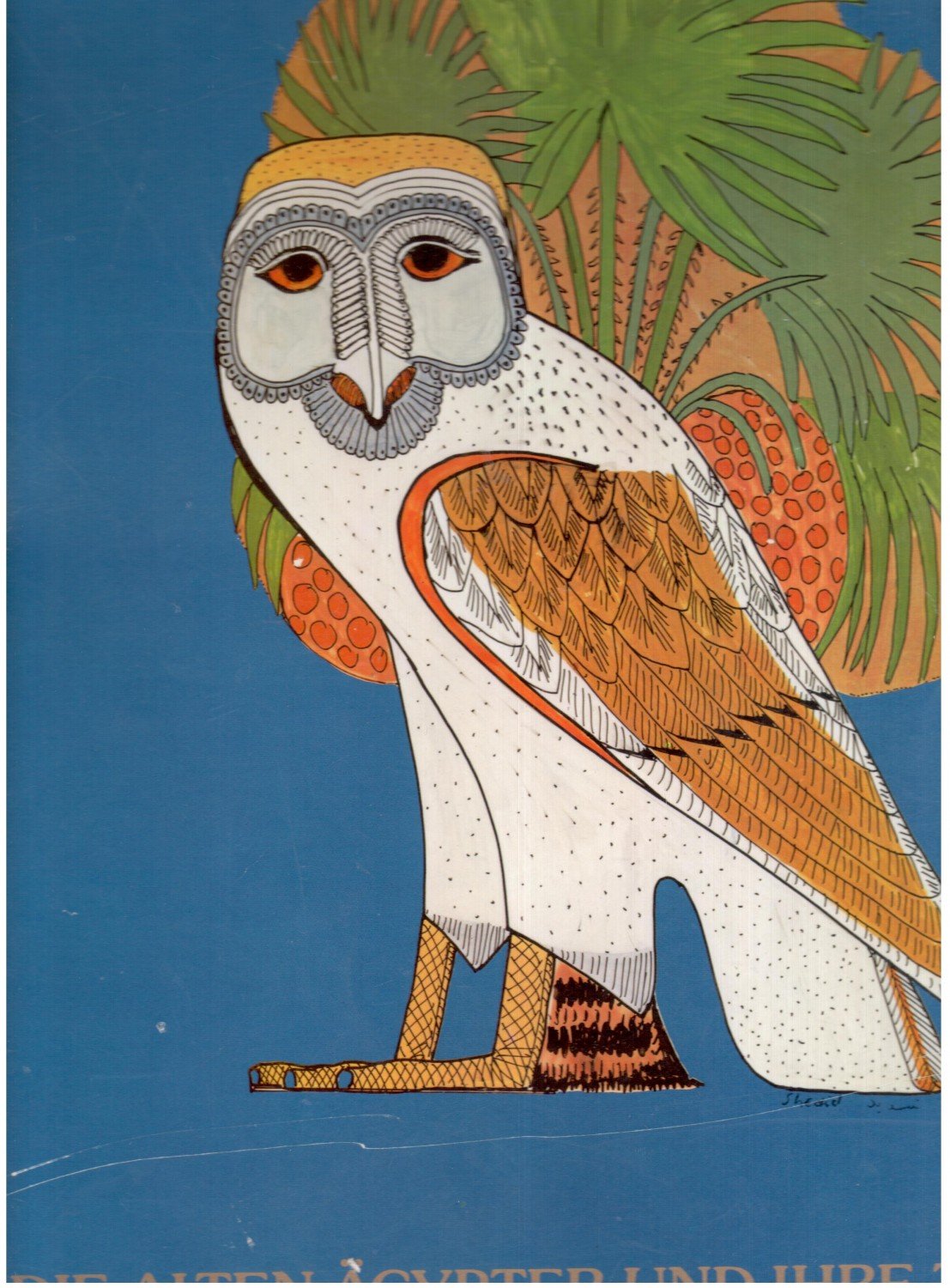 Die Alten Ägypter und ihre Tiere - Ein Mal-und Bilderbuch mit Texten von Adelheid und Dietrich Wildung