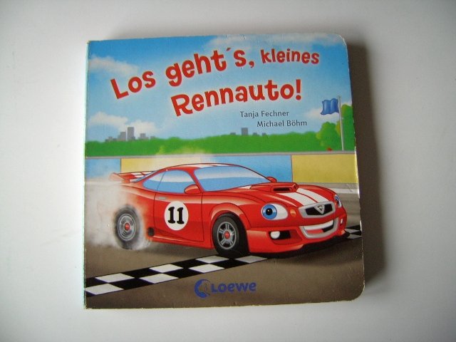 Los Geht S Kleines Rennauto T Fechner M Buch Erstausgabe Kaufen A02itgx401zzr