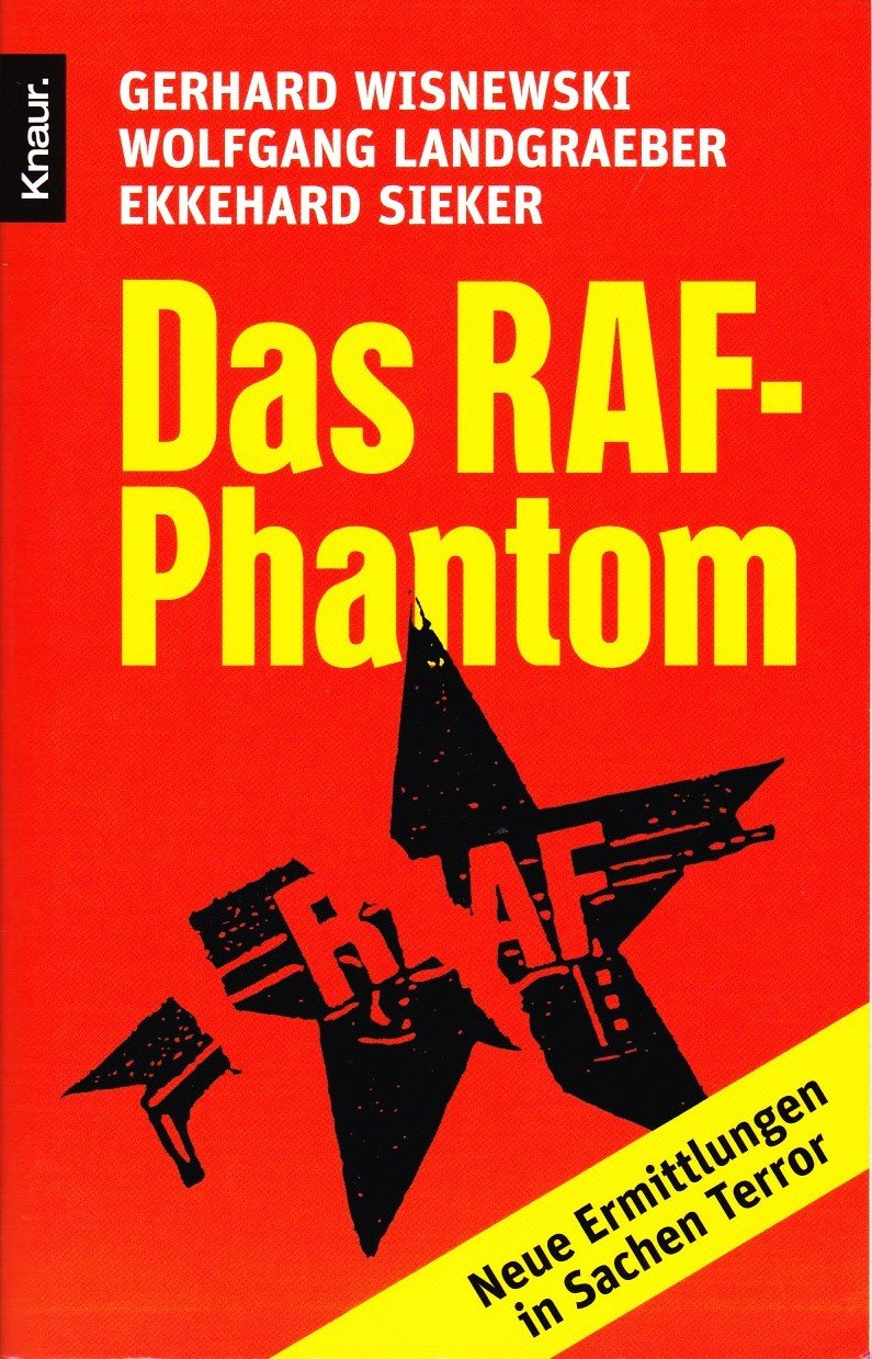 Das Raf Phantom Neue Ermittlungen In Sachen Terror 9 11 Dvd Wisnewski Gerhard Landgraeber Buch Gebraucht Kaufen A02iqifw01zzy