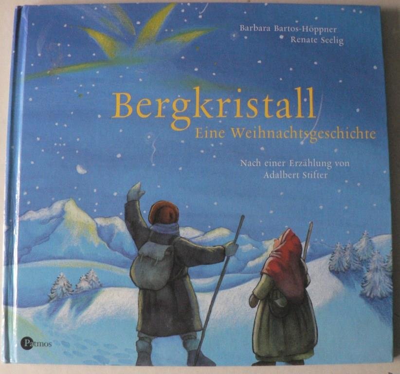 Bergkristall Bartos Hoppner Barbara Seelig Buch Gebraucht Kaufen A02kk1d301zzi
