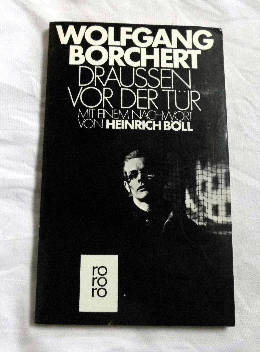 „Draussen vor der Tür mit einem Nachwort von Heinrich Böll