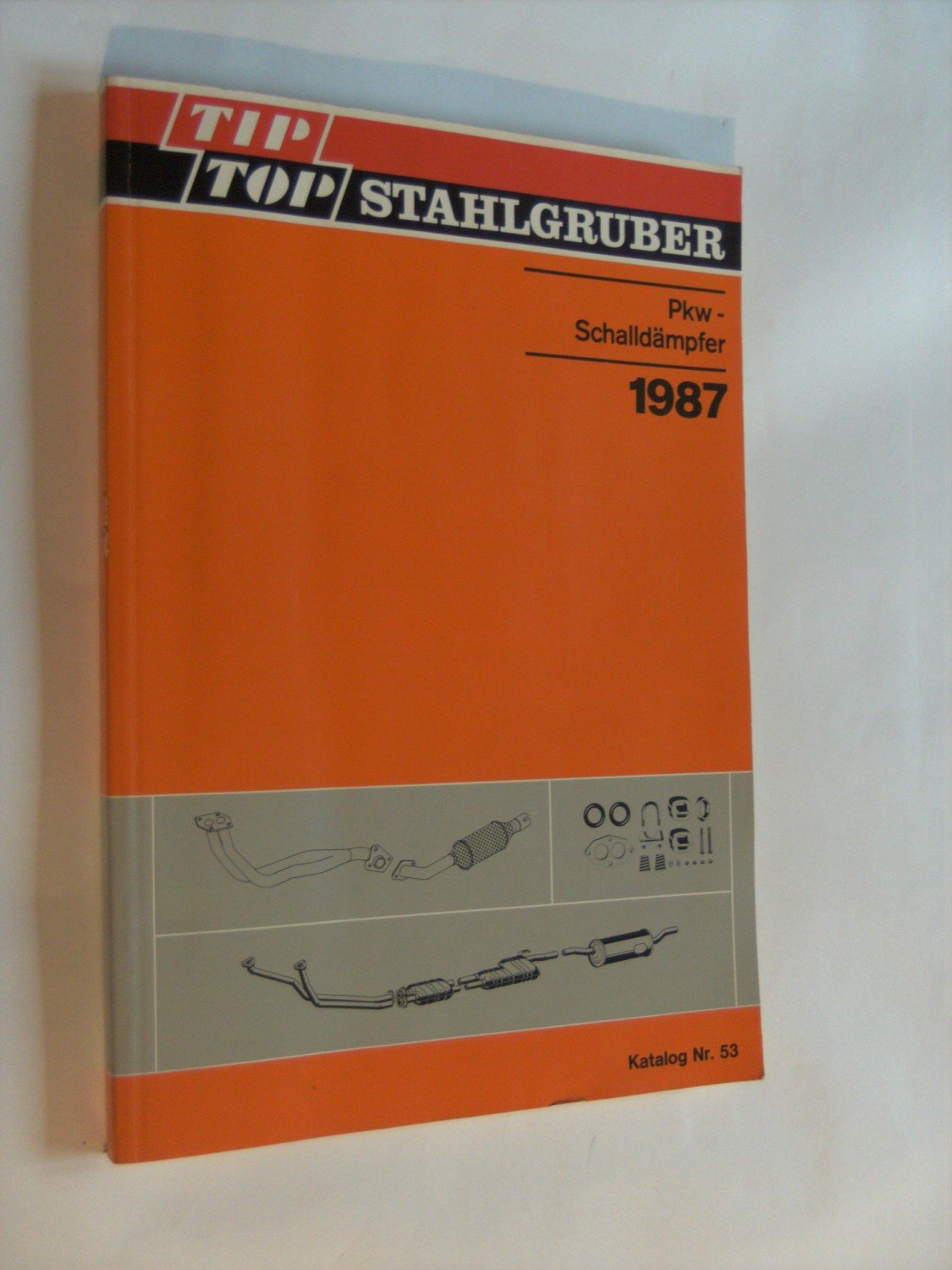 Stahlgruber Pkw-Schalldämpfer 1987 Katalog Nr.“ (Otto Gruber GmbH ) Buch gebraucht kaufen – A02iZfMa01ZZr