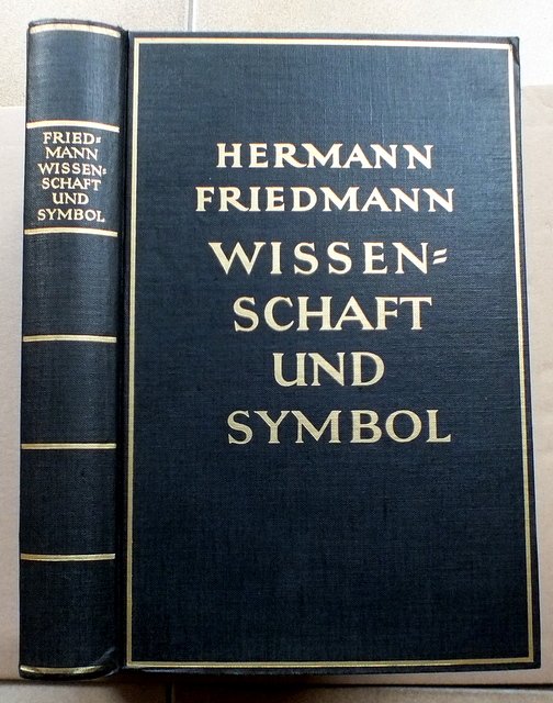 Wissenschaft Und Symbol Aufriss Einer Symbolnahen Wissenschaft Hermann Friedmann Buch Antiquarisch Kaufen A02jkmn801zzf