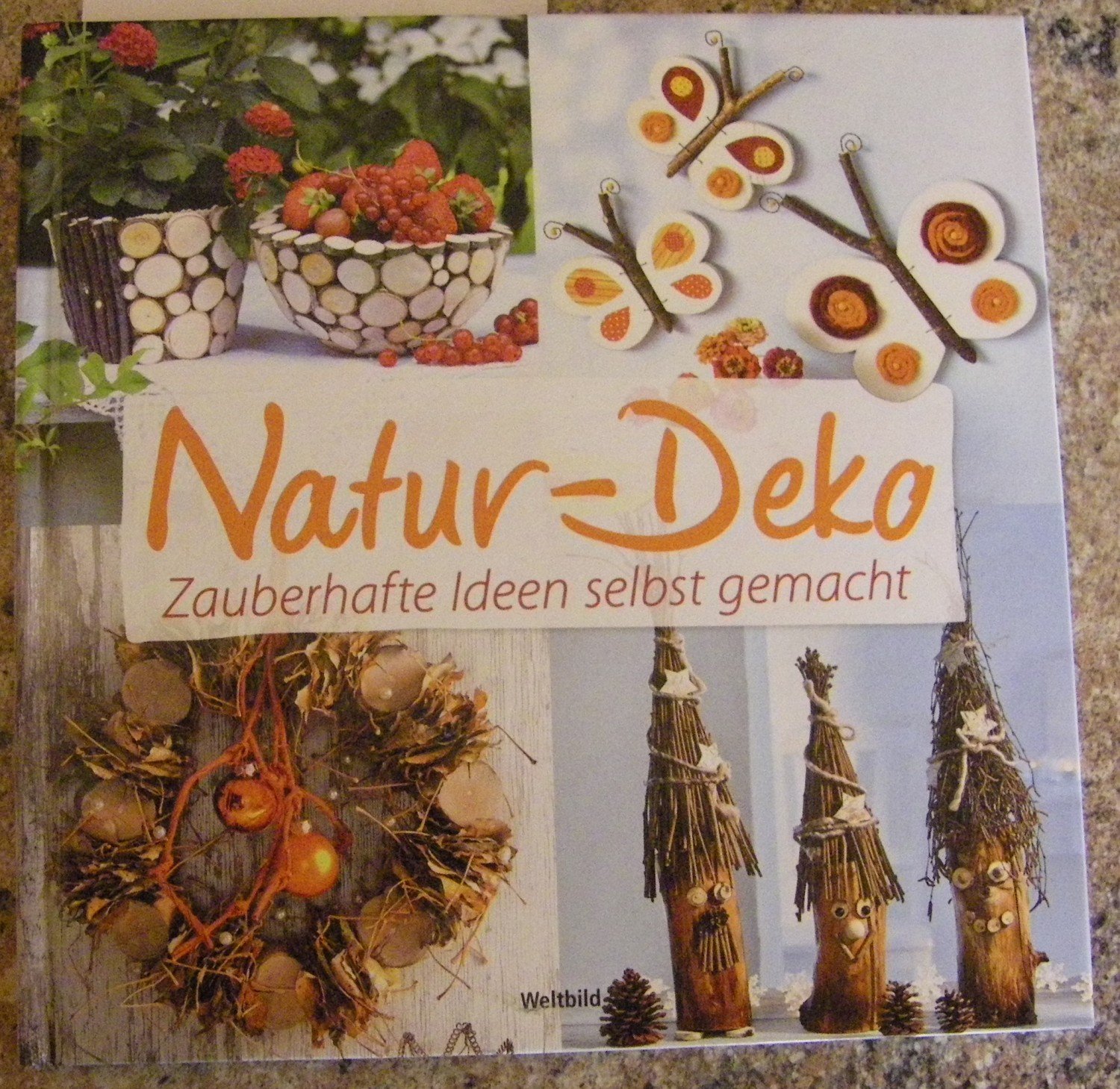 natur deko zauberhafte ideen selbst gemacht, natur-deko zauberhafte ideen selbst gemacht“ (gerlinde auenhammer, Design ideen