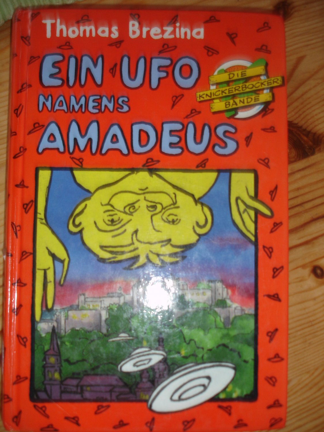 Ein Ufo Namens Amadeus Die Knickerbocker Bande Thomas Brezina