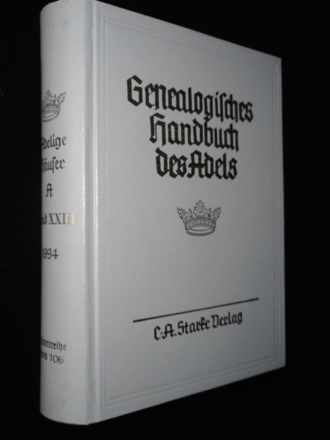 „Genealogisches Handbuch des Adels. Adelige Häuser Band