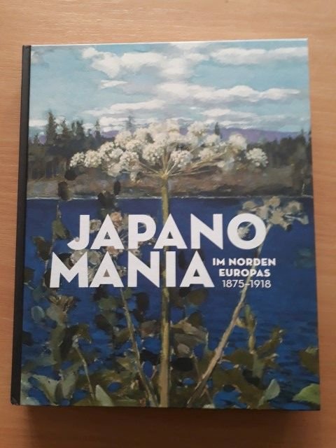 Japanomania Norden Europas 1875-1918“ (Hg. P) – Buch gebraucht kaufen – A02jHTU501ZZ1