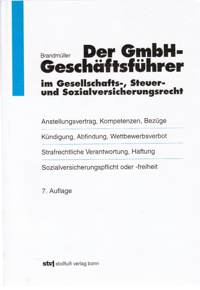 Brandmüller Gerhard Der Gmbh Geschäftsführer Im Gesellschafts
