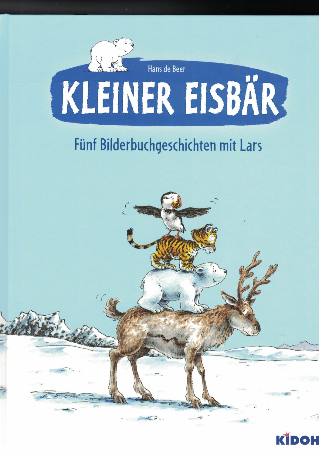 Kleiner Eisbar Funf Bilderbuchgeschichten Mit Lars Hans De Beer Buch Gebraucht Kaufen A02jtv9o01zzt