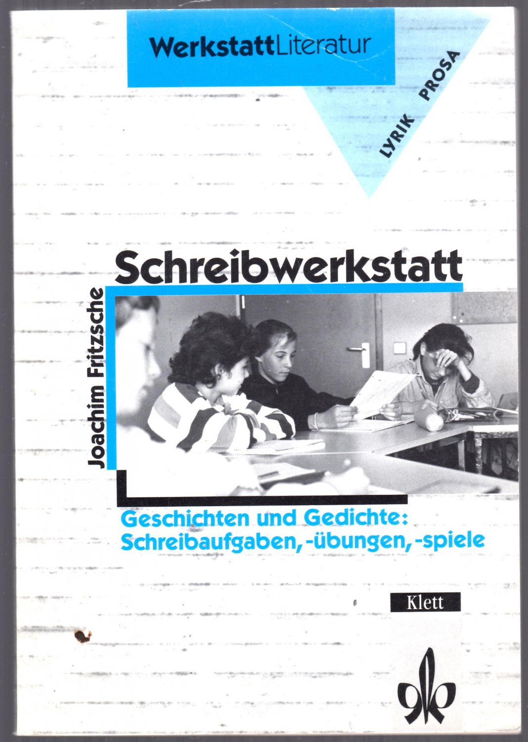 Schreibwerkstatt Geschichten Und Gedichte Schreibaufgaben übungen Spiele - 