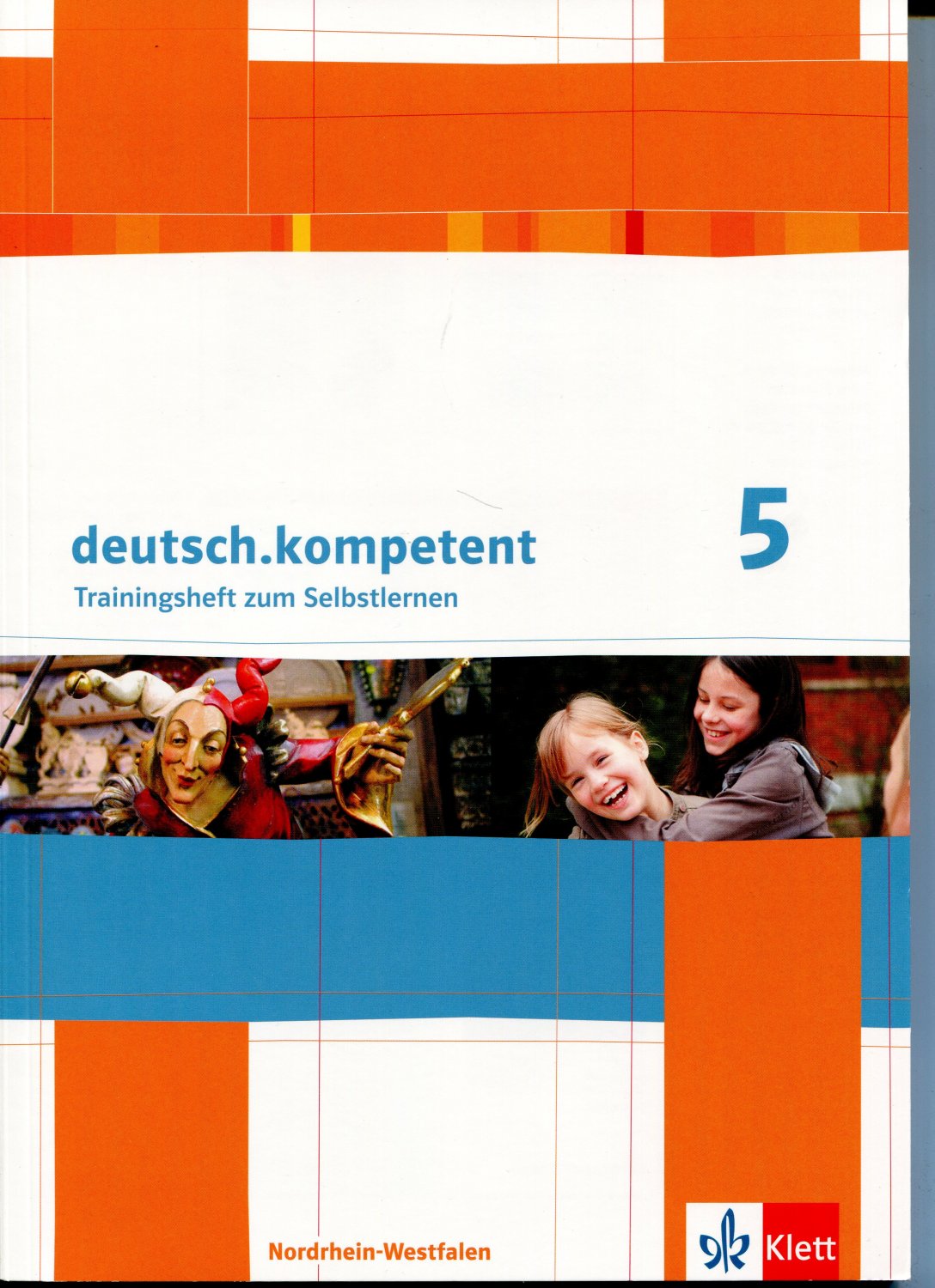 deutsch.kompetent. Allgemeine Ausgabe ab 2012 deutsch.kompetent 9 Arbeitsheft mit Lösungen Klasse 9 