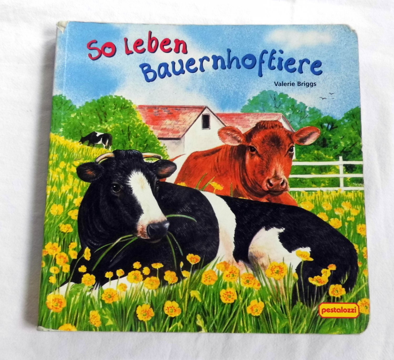 So Leben Bauernhoftiere Pestalozzi Kinderbuch Valerie Briggs Buch Gebraucht Kaufen A02kd22a01zze