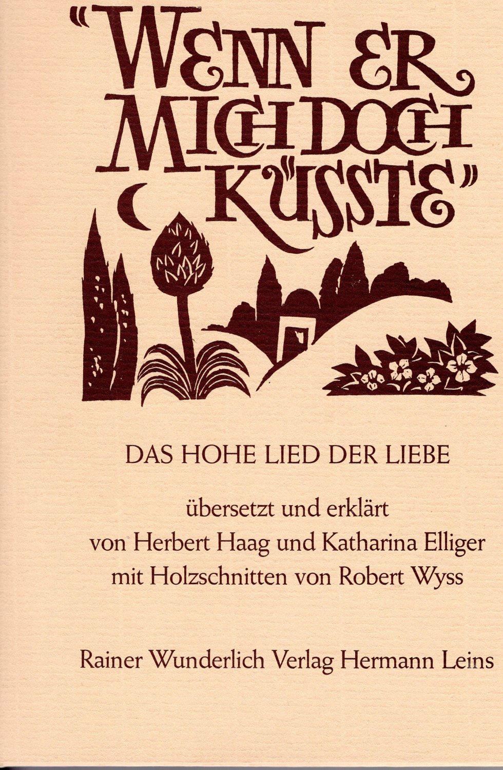Das Hohelied Der Liebe Haag Herbert Elliger Buch Gebraucht Kaufen A02kdqus01zz8