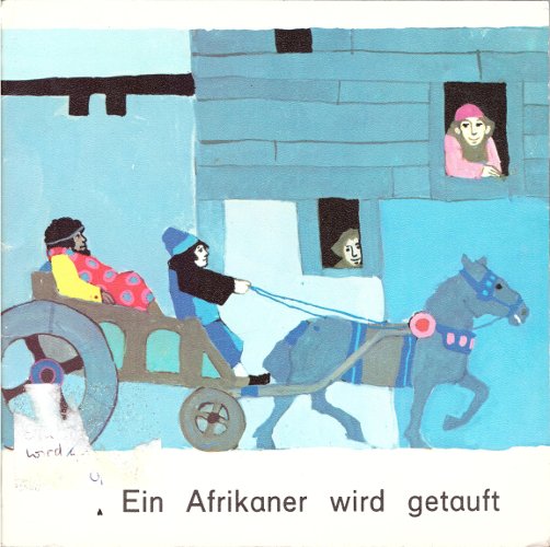 Was Uns Die Bibel Erzahlt Ein Afrikaner Wird Getauft Bucher Gebraucht Antiquarisch Neu Kaufen