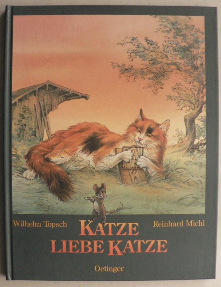 Katze Liebe Katze Topsch Wilhelm Michl Buch Gebraucht Kaufen A02kk1zv01zz6