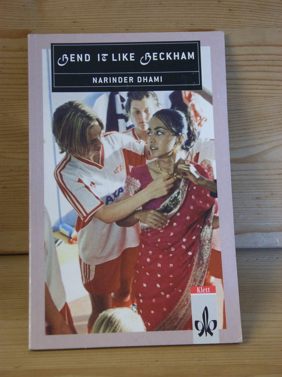 Bend It Like Beckham Deutsch ISBN 9783125780101 "Bend it like Beckham - Schulausgabe für das Niveau