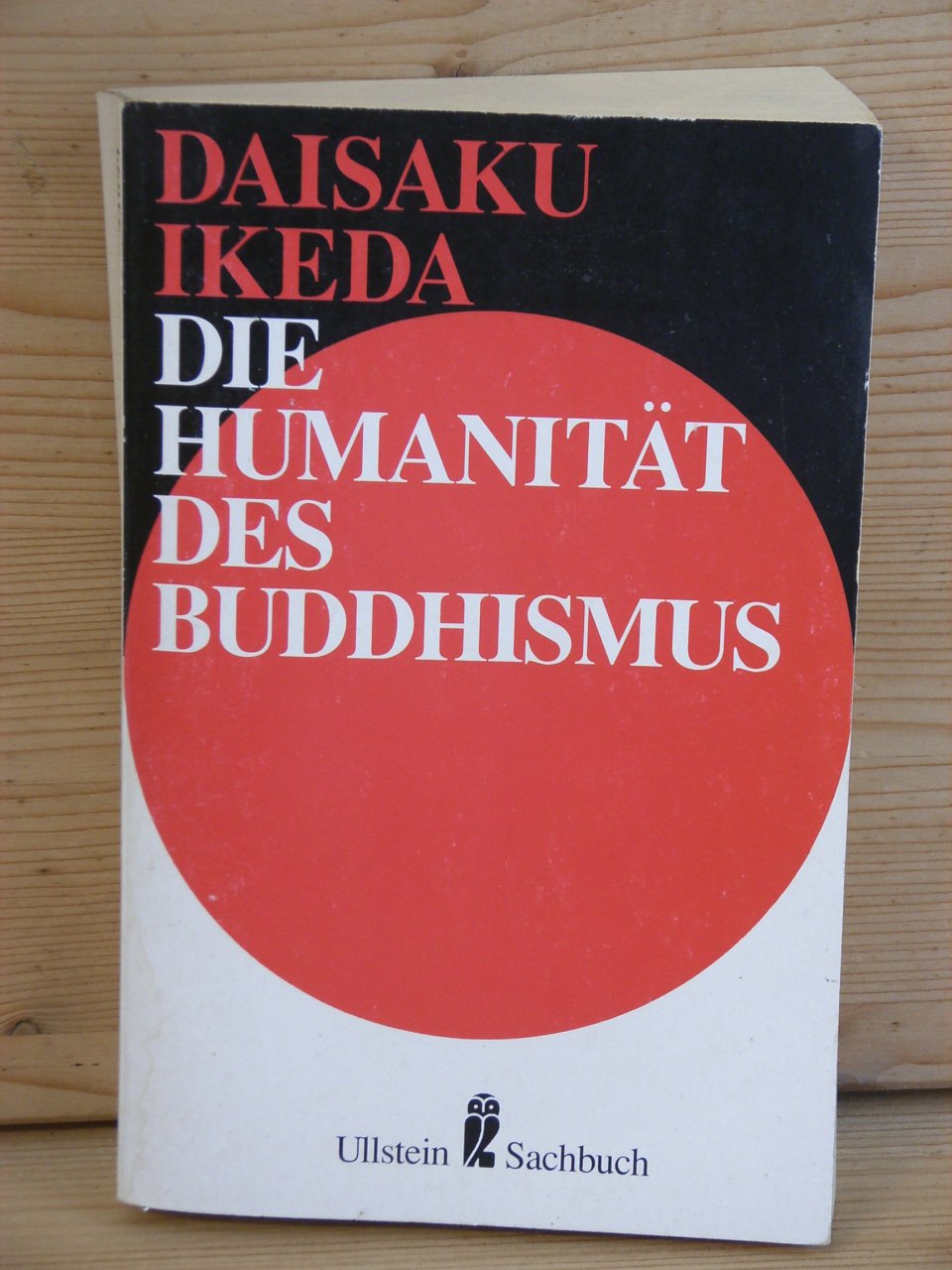 Die Humanität Des Buddhismus - 