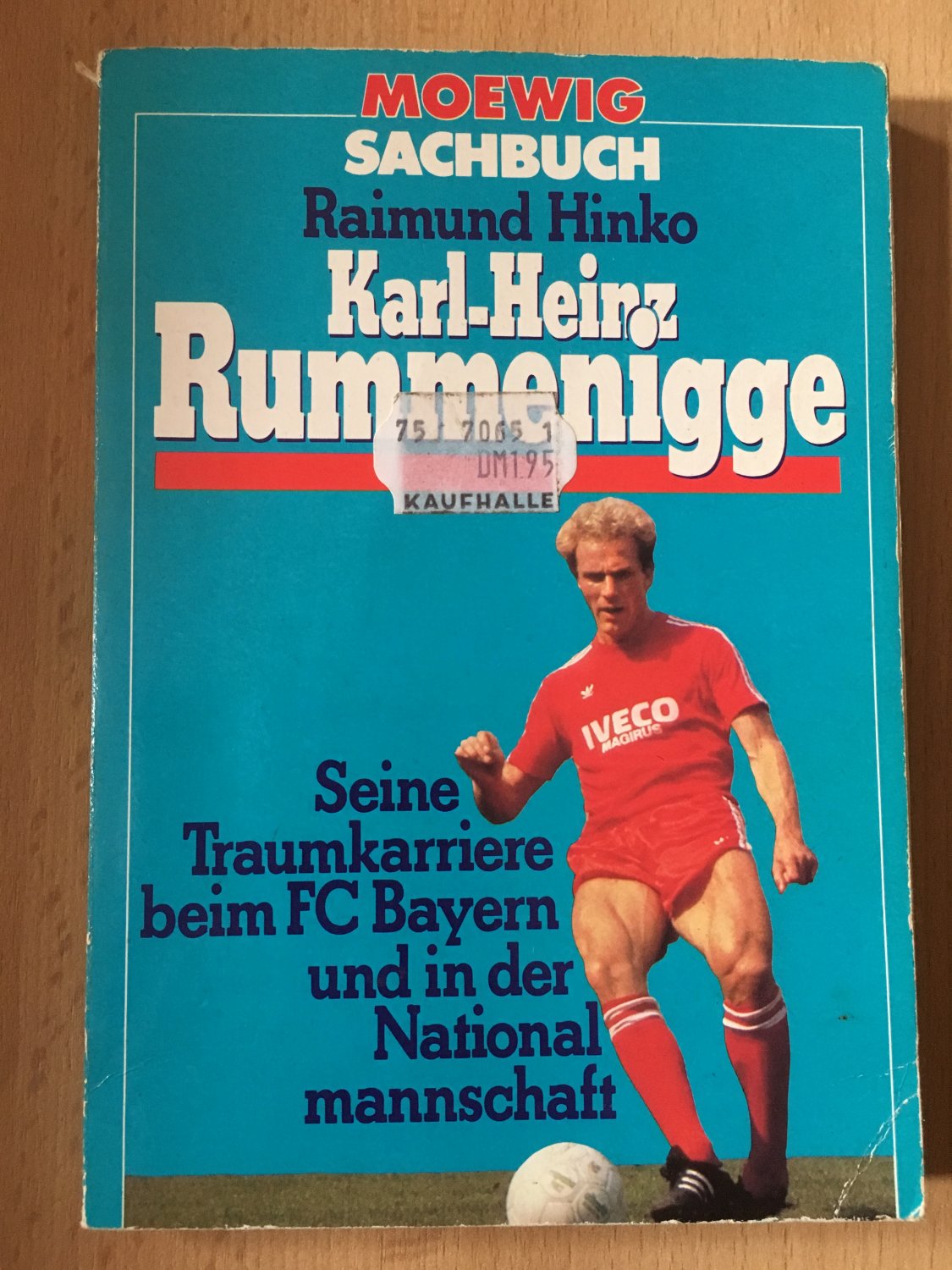 Karl Heinz Rummenigge Raimund Hinko Buch Gebraucht Kaufen A02l9y6l01zzm