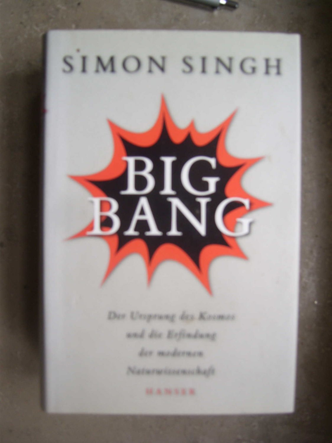 Big Bang Simon Singh Buch Gebraucht Kaufen A02ldjvs01zzx