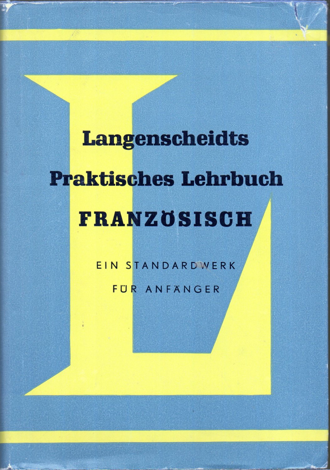 Langenscheidts Praktisches Lehrbuch Franzosisch Bucher Gebraucht Antiquarisch Neu Kaufen Langenscheidts Praktisches Lehrbuch Franzosisch Bucher Gebraucht Antiquarisch Neu Kaufen