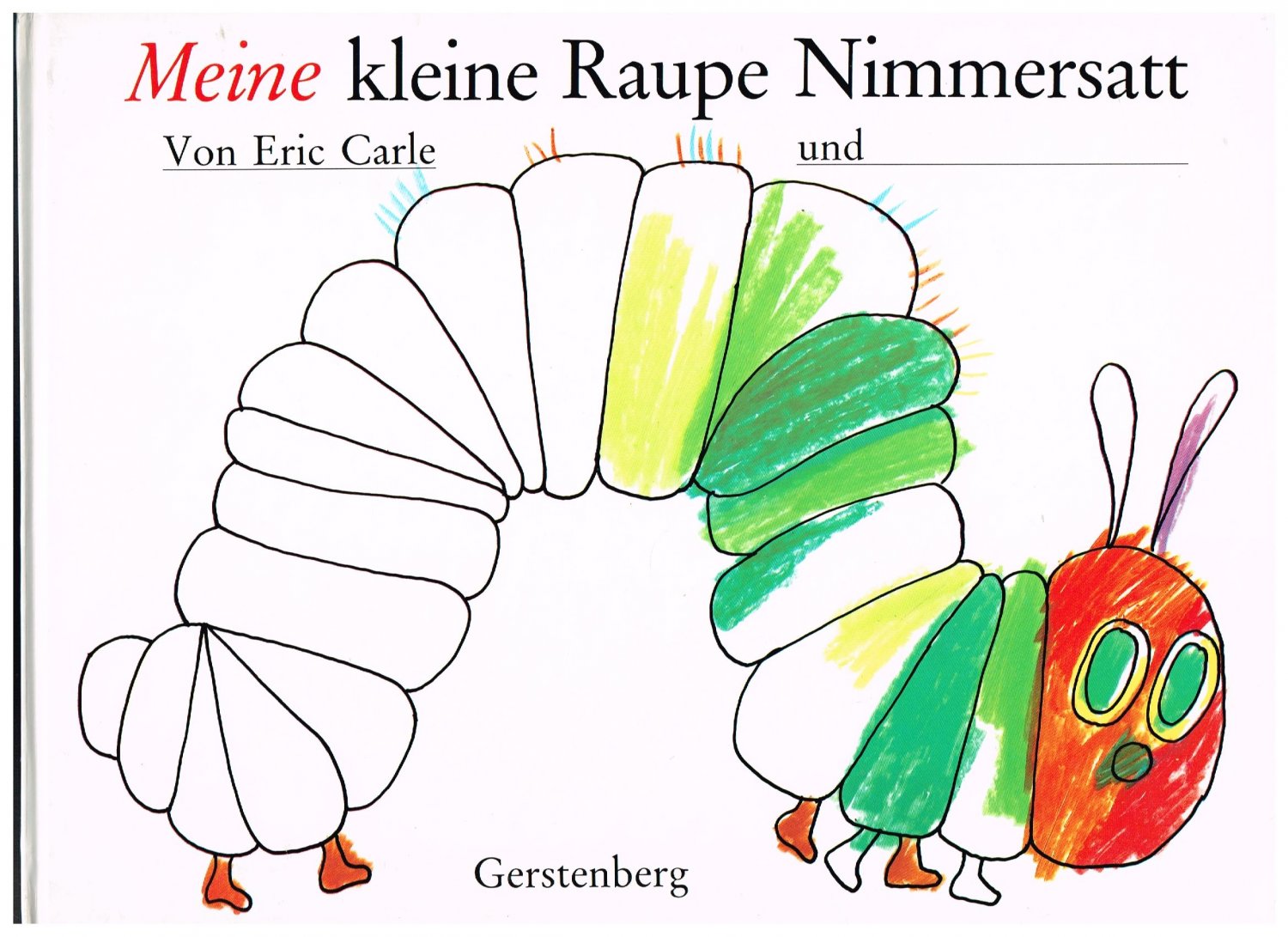 „Meine kleine Raupe Nimmersatt" - Bücher gebraucht ...