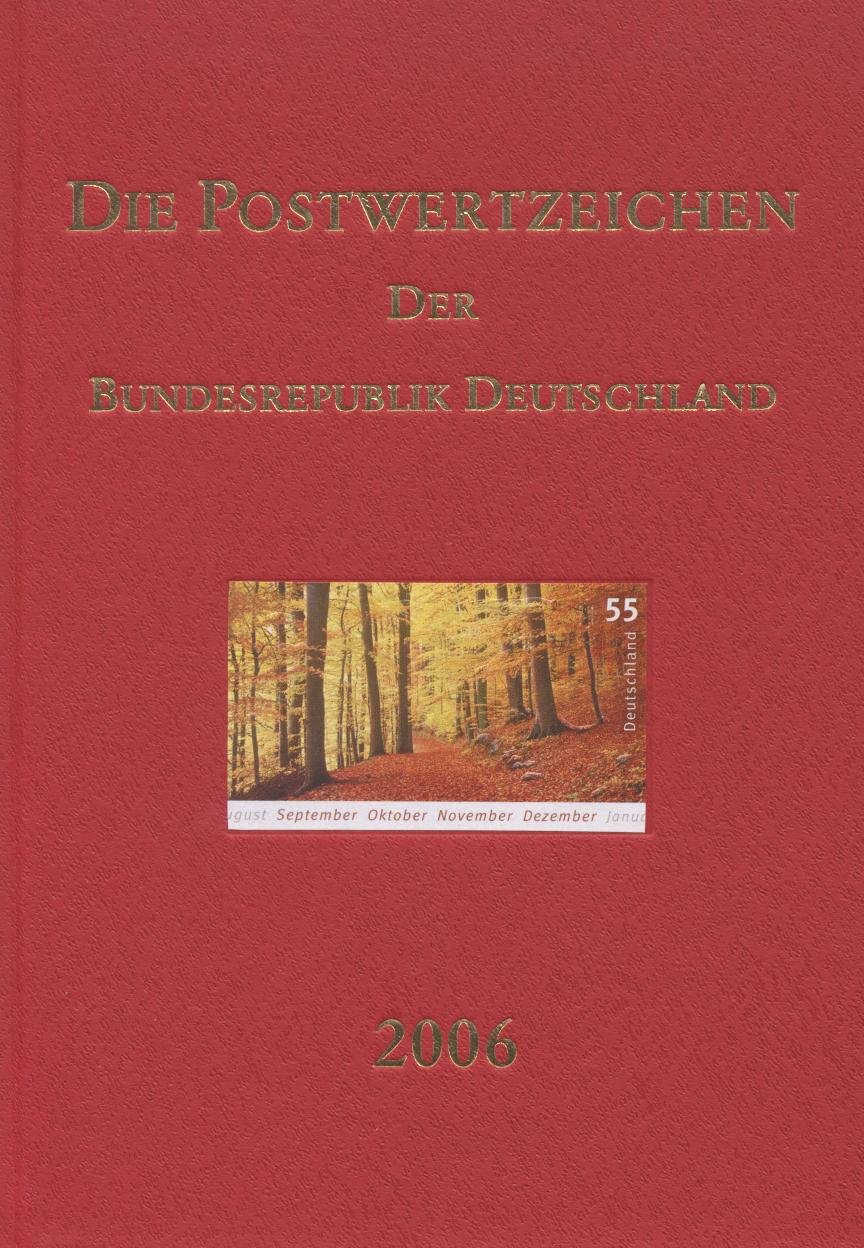 „DIE POSTWERTZEICHEN DER BUNDESREPUBLIK DEUTSCHLAND JAHRBUCH 2006