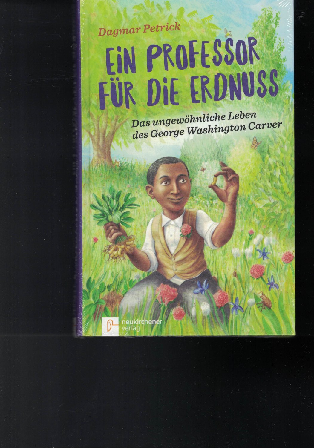 Ein Professor Für Die Erdnuss - Das Ungewöhnliche Leben ...“ (Dagmar  Petrick) – Buch Erstausgabe Kaufen – A02Malre01Zzd