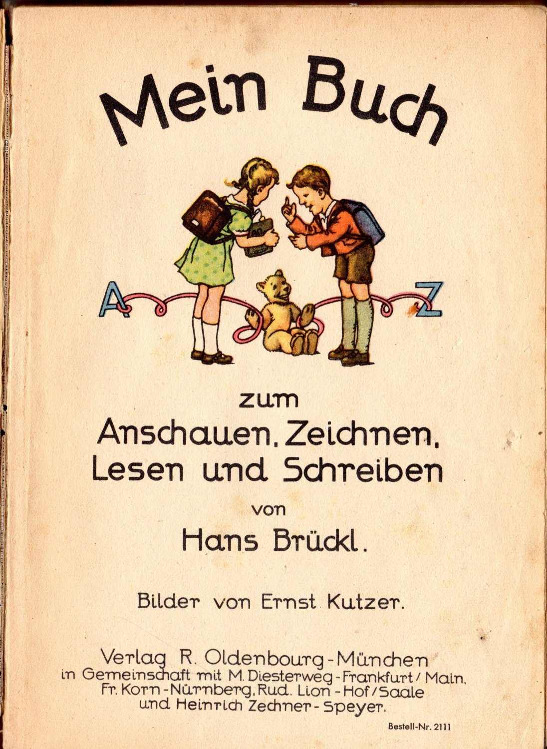 Mein Buch Zum Anschauen Zeichnen Lesen Und Schreiben Bruckl Hans Buch Antiquarisch Kaufen A01r2pf801zzr