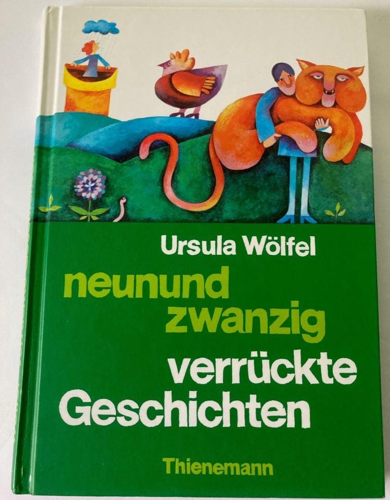 „Ursula Wölfel, neunundzwanzig verrückte Geschichten“ Bücher gebraucht, antiquarisch & neu kaufen „Ursula Wölfel, neunundzwanzig verrückte Geschichten“ Bücher gebraucht, antiquarisch & neu kaufen