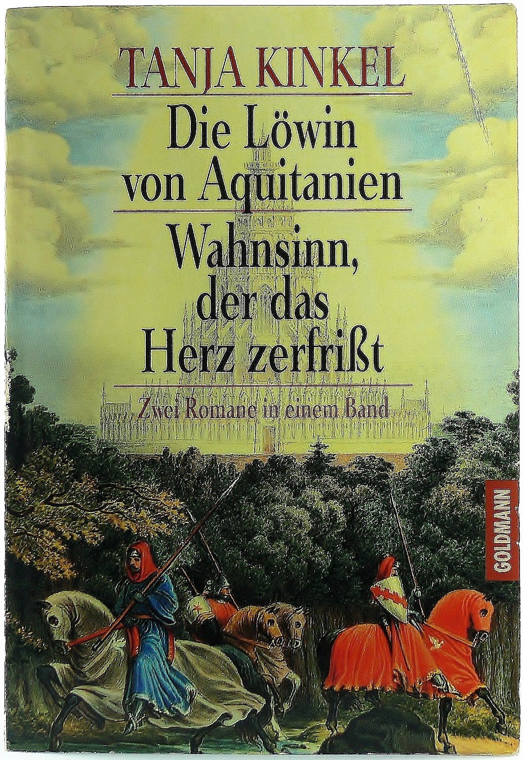Die Lowin Von Aquitanien Tanja Kinkel Buch Signiert Kaufen A01kh7p301zz8
