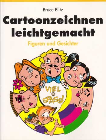 Cartoonzeichnen Leichtgemacht Bruce Blitz Buch Gebraucht Kaufen A02moxag01zzw