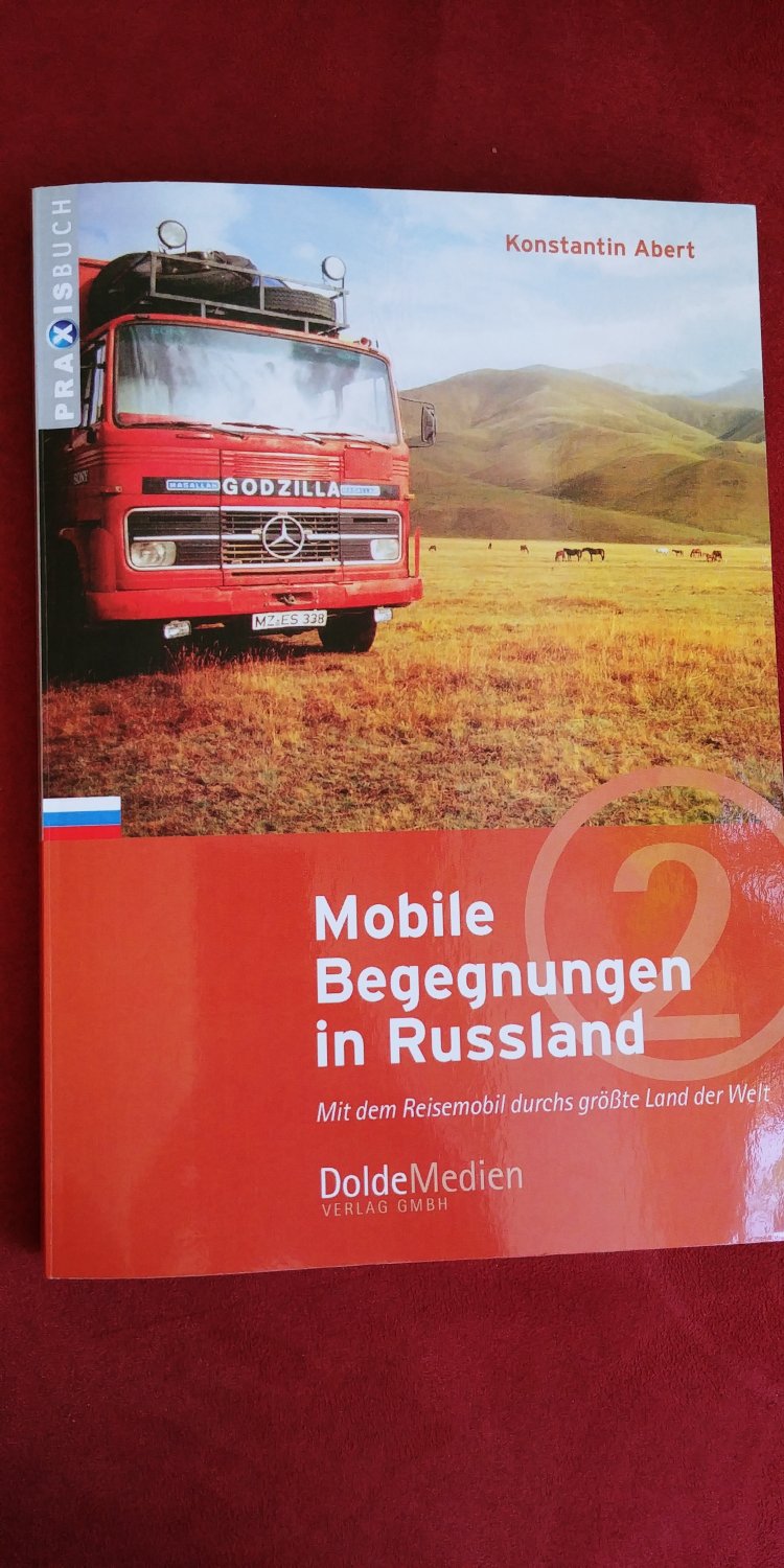 Isbn Mobile Begegnungen In Russland Mit Dem Reisemobil Durchs Grosste Land Der Welt Neu Gebraucht Kaufen
