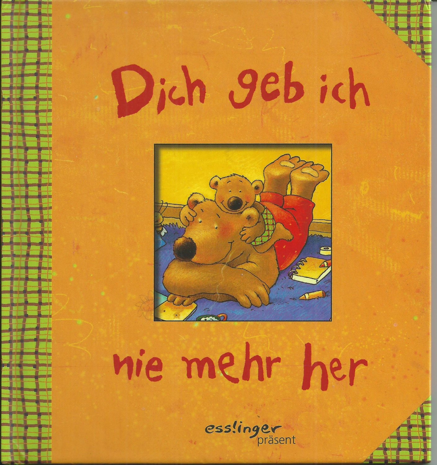 Dich Geb Ich Nie Mehr Her Bucher Gebraucht Antiquarisch Neu Kaufen