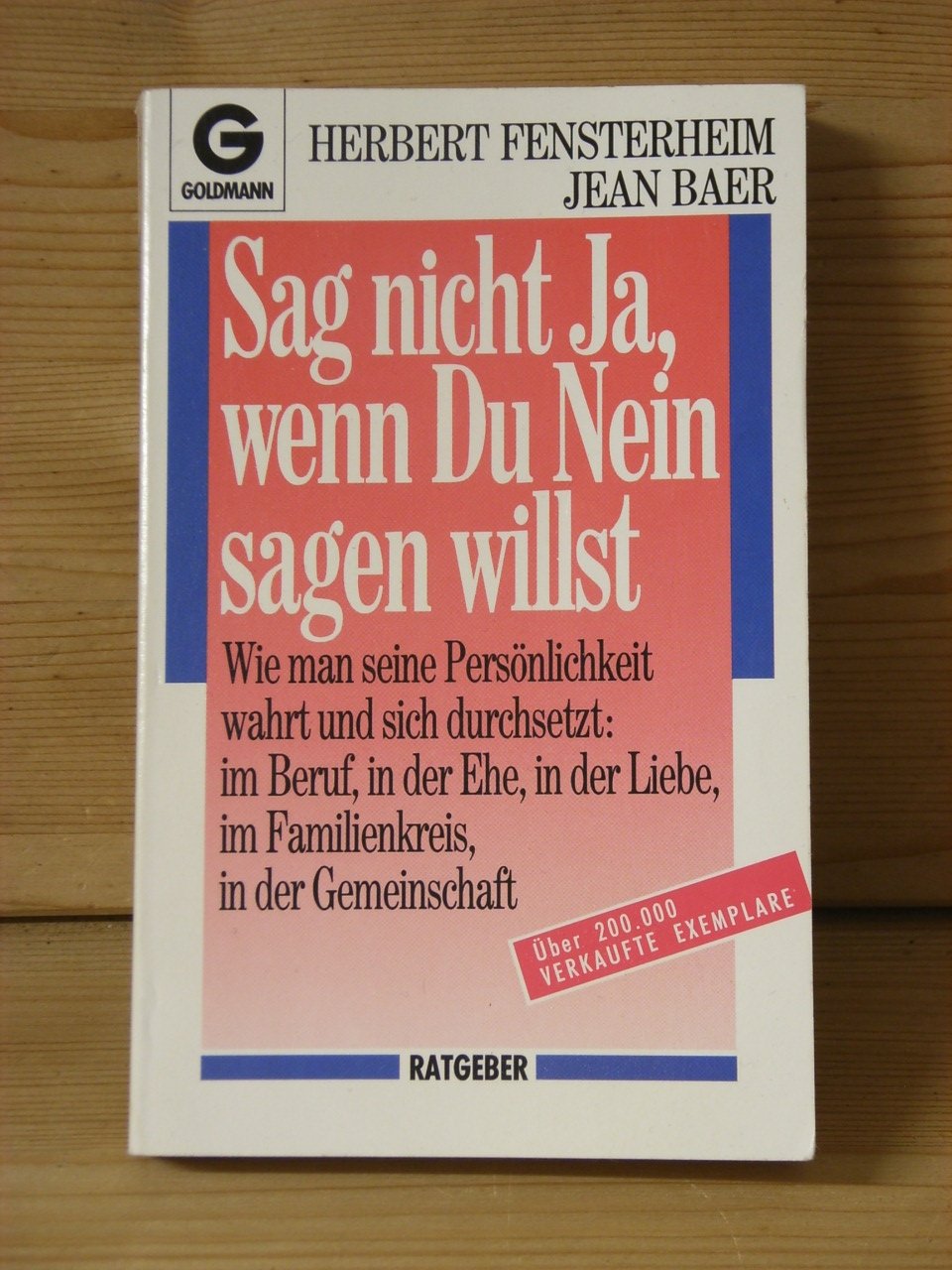 Isbn Sag Nicht Ja Wenn Du Nein Sagen Willst Wie Man