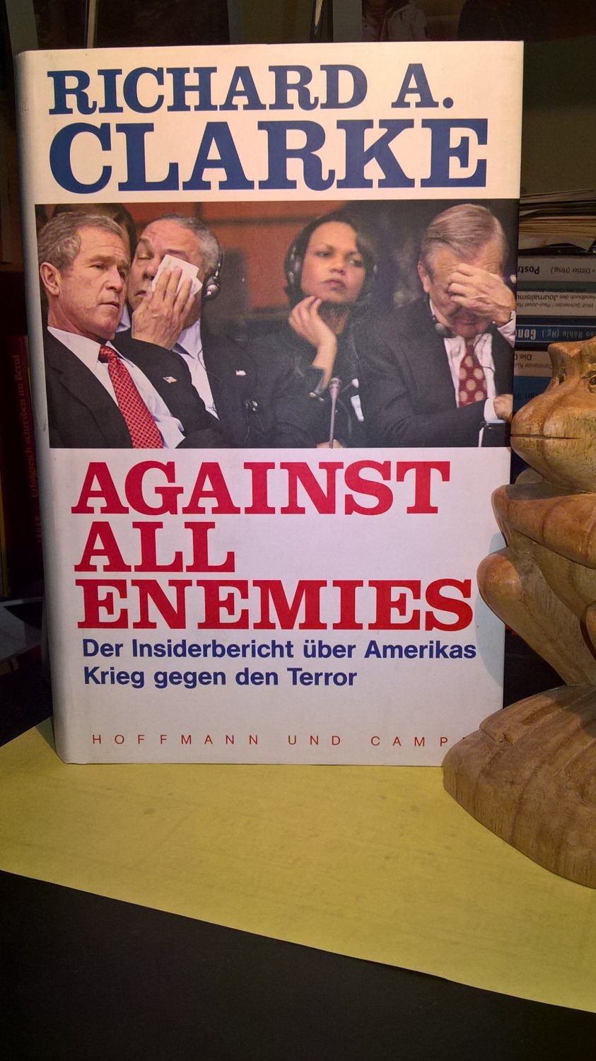 against all enemies by richard a clarke
